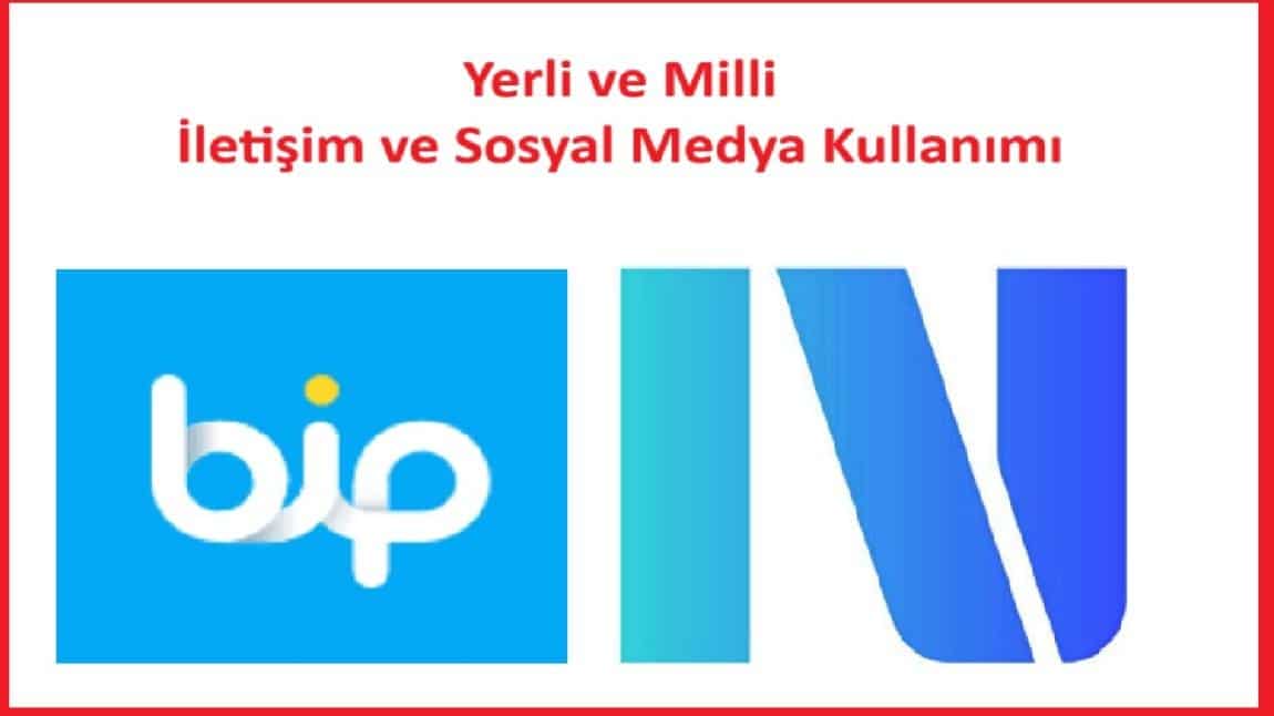 Yerli ve Millî İletişim ve Sosyal Medya Kullanımı